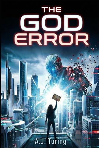 The God Error: A Project Hive Code Novel