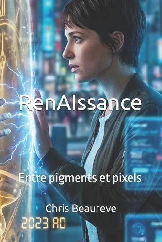 RenAIssance: Entre pigments et pixels