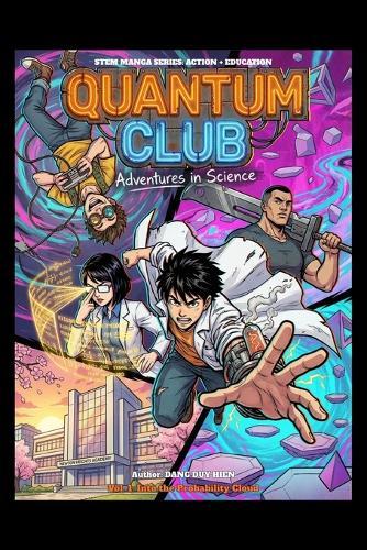 Quantum Club: Adventures in Science