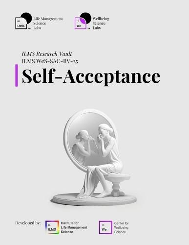 ILMS Research Vault - Self-Acceptance (WeS-SAC-RV-25)