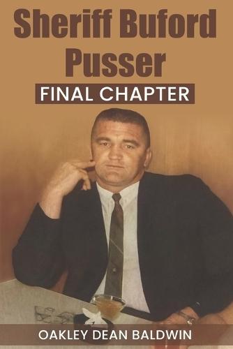 Sheriff Buford Pusser Final Chapter