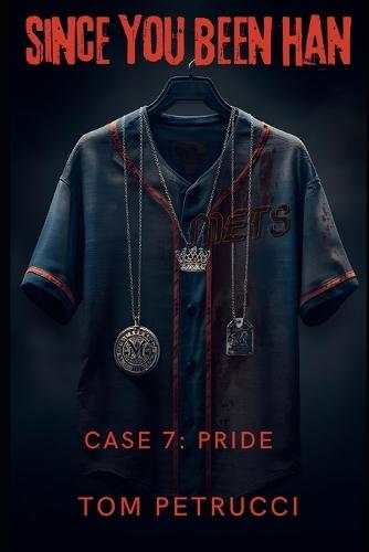 Since You Been Han: Case 7: Pride the final Case