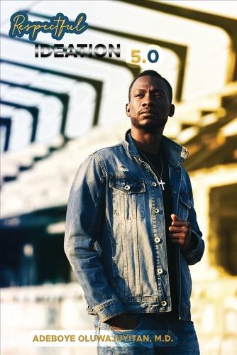 Respectful Ideation 5.0