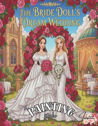 The Bride Doll's Dream Wedding: The Painting Studio