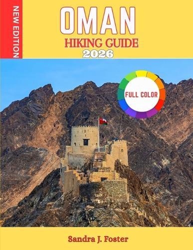 Oman Hiking Guide 2026