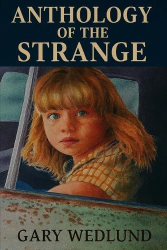Anthology of the Strange