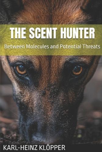The Scent Hunter: Between Molecules and Potential Threats