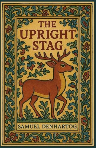 The Upright Stag: Jataka Tale Rhymes
