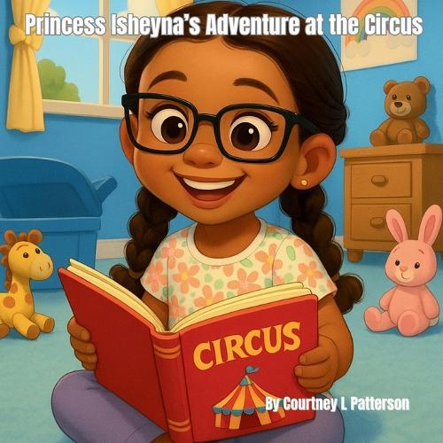 Princess Isheyna's Adventure at the Circus
