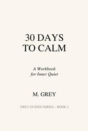 30 Days to Calm