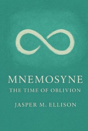 Mnemosyne: The Time of Oblivion