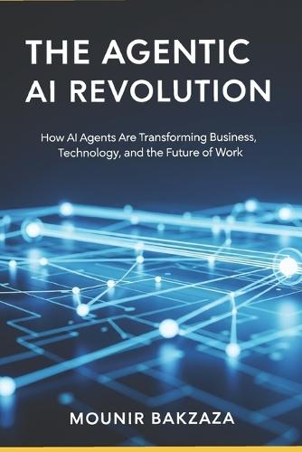 The Agentic AI Revolution
