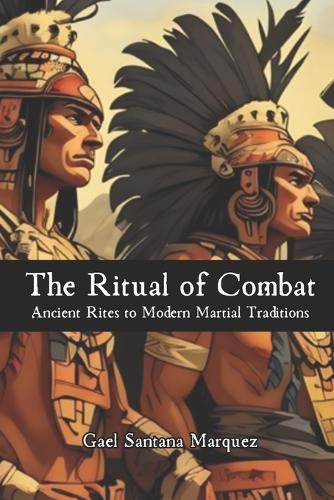 The Ritual of Combat: Ancient Rites to Modern Martial Traditions