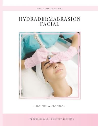 Hydradermabrasion Training Manual