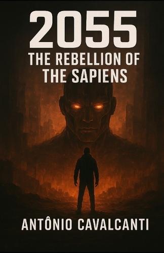 2055: The Sapiens Rebellion