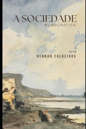 A sociedade burocrática