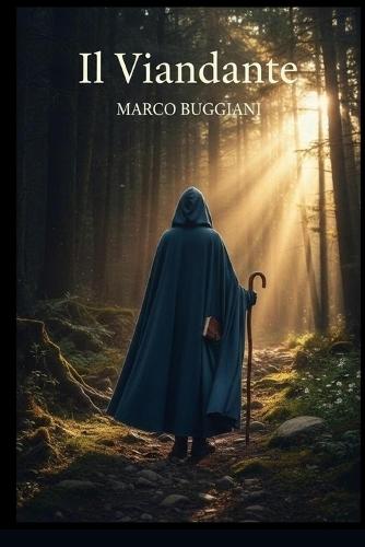 Il Viandante: Un viaggio poetico