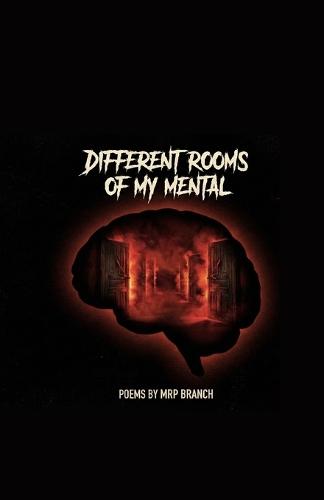 Different Rooms Of My Mental