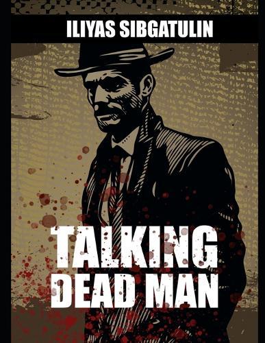 Talking Dead Man
