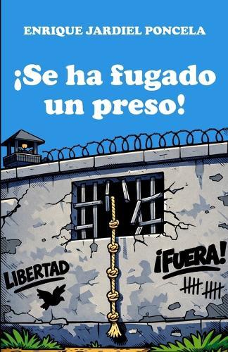 ¡Se ha fugado un preso!