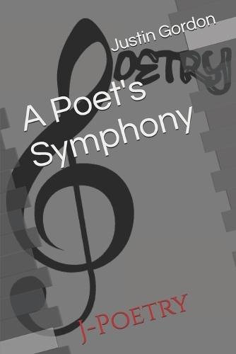 A Poet's Symphony: J-Poetry