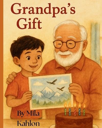 Grandpa's Gift