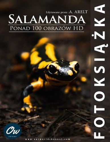 Salamanda: Fotoksi&#261;&#380;ka