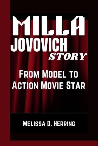 Milla Jovovich Story: From Model to Action Movie Star