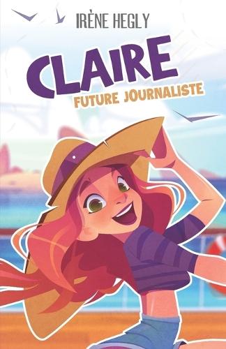 Claire future journaliste