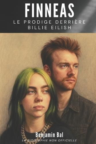 Finneas: Le Prodige derrière Billie Eilish