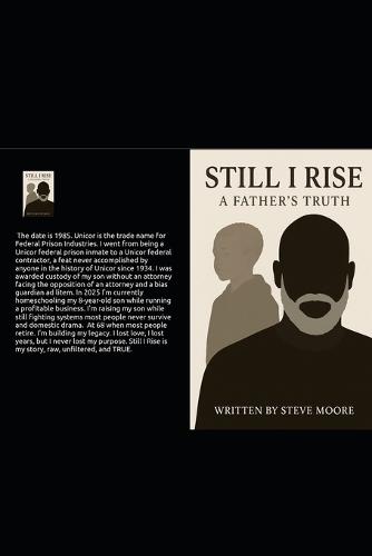 Still I Rise: A Father's Truth