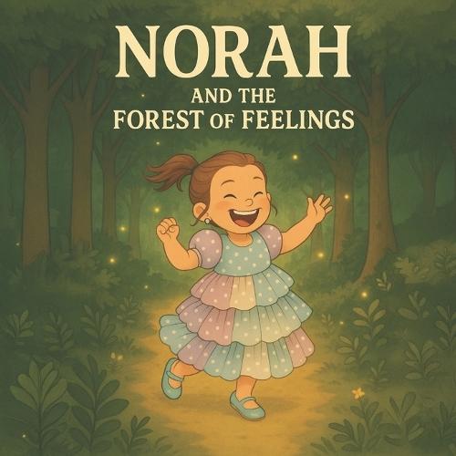 Norah and the Forest of Feelings