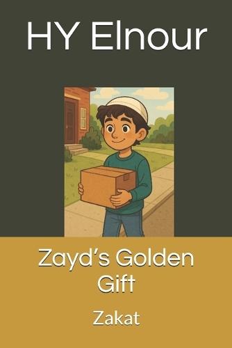 Zayd's Golden Gift: Zakat