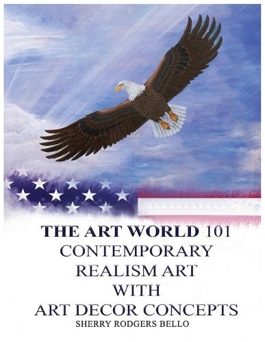 The Art World 101: Contemporary Realism Art with Art Decor Concepts