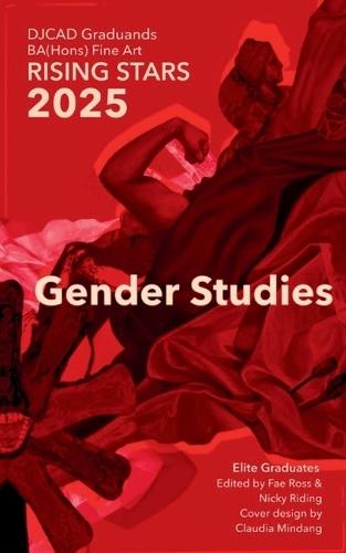 DJCAD Rising Stars 2025: Gender Studies vol.ii