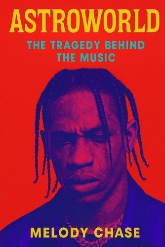 Astroworld: The Tragedy Behind the Music
