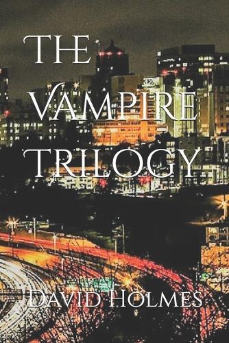 The Vampire Trilogy