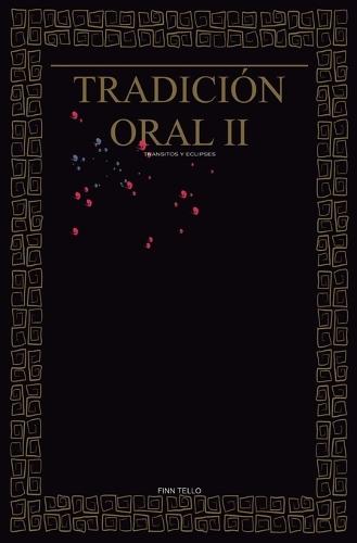 Tradición oral II: Tránsitos y eclipses