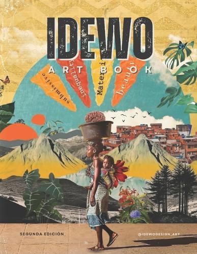Idewo Art Book: Segunda Edición Arte Contemporáneo