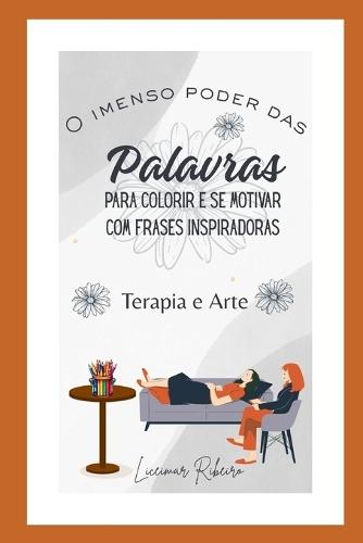 O imenso poder das palavras