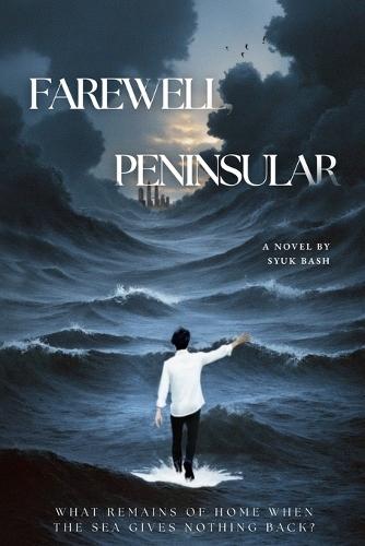 Farewell, Peninsular
