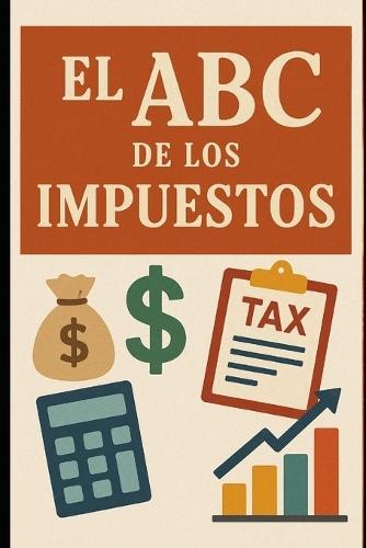 El ABC de los Impuestos