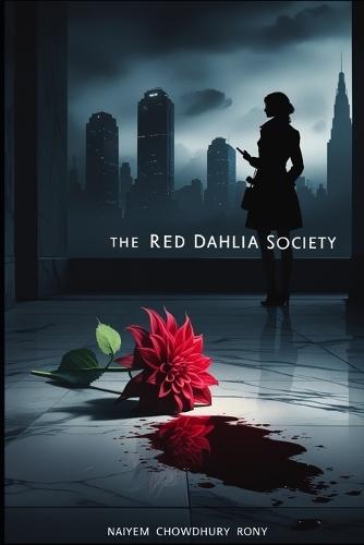 The Red Dahlia Society