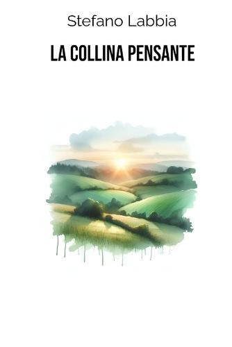 La collina pensante
