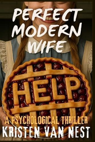 Perfect Modern Wife: Escape Isn't on the Chore List