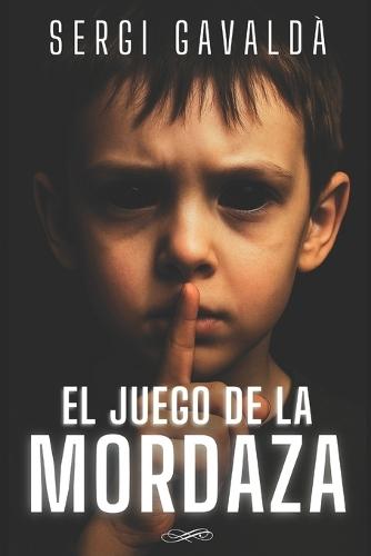 El Juego de la Mordaza