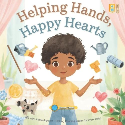 Helping Hands, Happy Hearts: With Audio Support - Making Reading Easier for Every Child