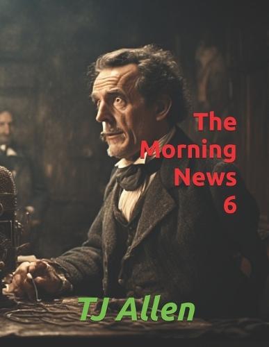 The Morning News 6