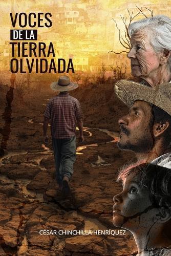 Voces de la Tierra Olvidada: Historias reales, sociales y dramáticas de Honduras