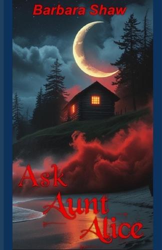 Ask Aunt Alice